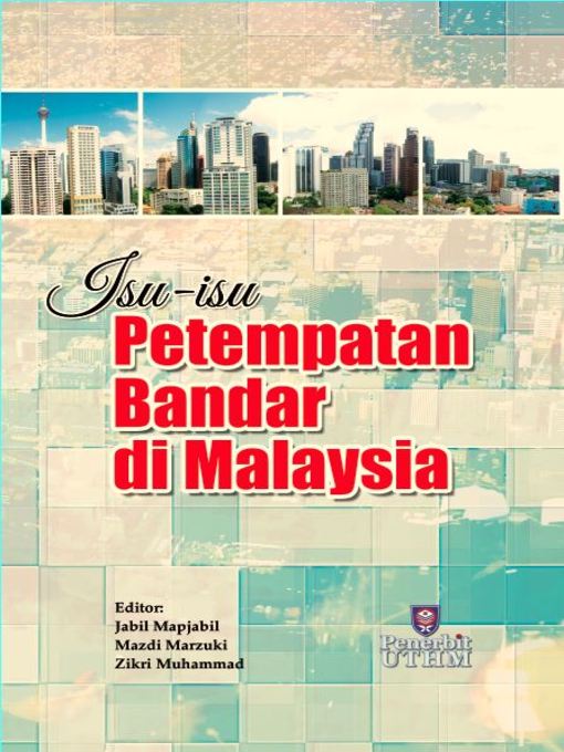 Title details for Isu-isu Petempatan Bandar di Malaysia by Jabil Mapjabil - Available